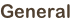 General

